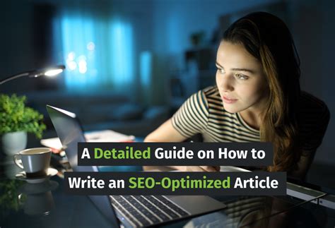 A Detailed Guide On How To Write An Seo Optimized Article Managingseo