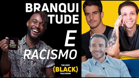 Antirracismo E Branquitude 5 YouTube