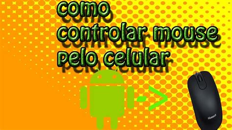 Como Controlar O Mouse Do Pc Pelo Celular Youtube