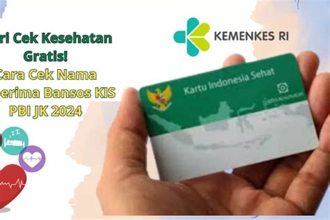 Bantuan KIS PBI JK 2024 Kapan Cair Simak Jadwal Pencairan Di Maret