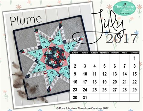 Plume Mini Quilt Your Free July 2017 Calendar Threadbare Creations