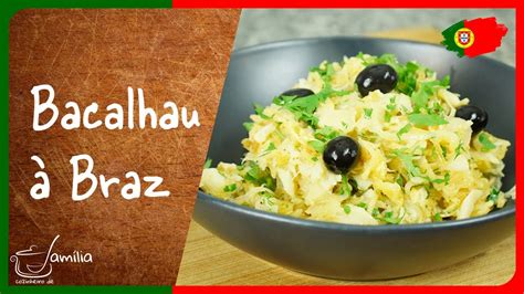 Receita De Cozinha Tradicional Portuguesa Bacalhau à Brás Bacalhau à Braz Youtube