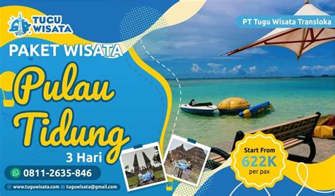 Paket Wisata Pulau Tidung 3 Hari Murah √ Travel Agen Di Kediri Tuguwisata