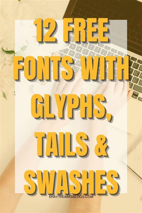 Gorgeous Free Fonts With Tails Glyphs And Swashes Artofit