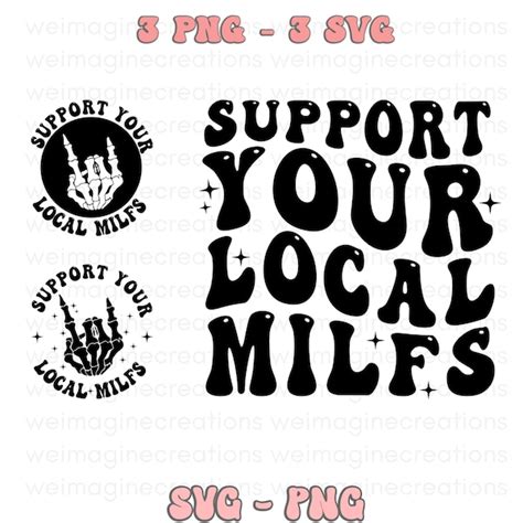 Support Your Local Milfs Svg Etsy Australia