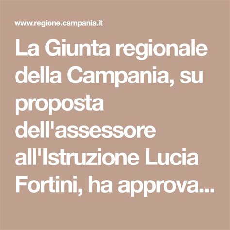 La Giunta Regionale Della Campania Su Proposta Dell Assessore All