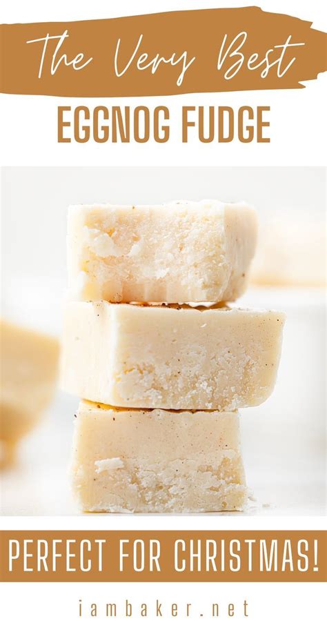 Eggnog Fudge Recipe Eggnog Fudge Fudge Recipes Christmas Recipes Easy