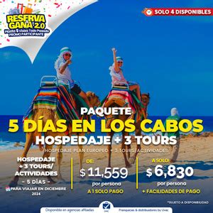 PAQUETE 5 DÍAS EN LOS CABOS HOSPEDAJE PLAN EUROPEO UVACONLINE