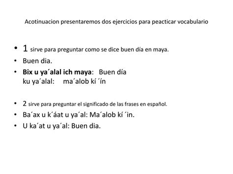 PPT Oraciones más comunes que se utilizarán en clases en maya y
