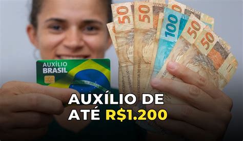 Famílias Ira Receber Auxílio Brasil De Até R 1200 Veja Essa