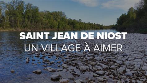 Saint Jean De Niost Un Village Aimer Youtube