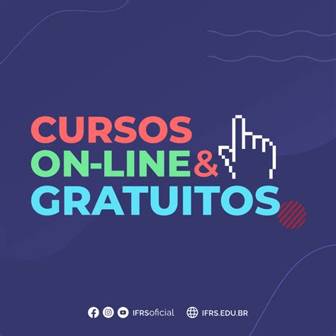 IFRS oferece cursos a distância gratuitos em diversas áreas Campus Feliz