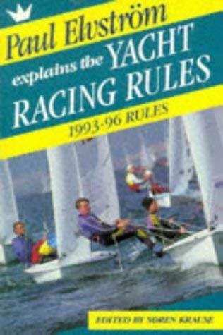 Amazon 1993 96 Rules Paul Elvstrom Explains The Yacht Racing Rules