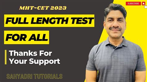 Full Length Test For All Thanks For Your Support MHT CET 2023