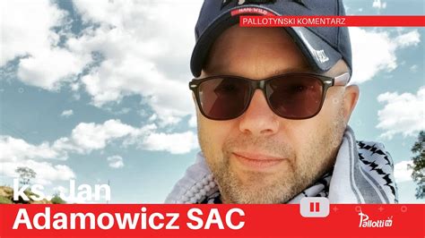 Pallotyński komentarz 13 czerwca 2023 Ks Jan Adamowicz SAC YouTube