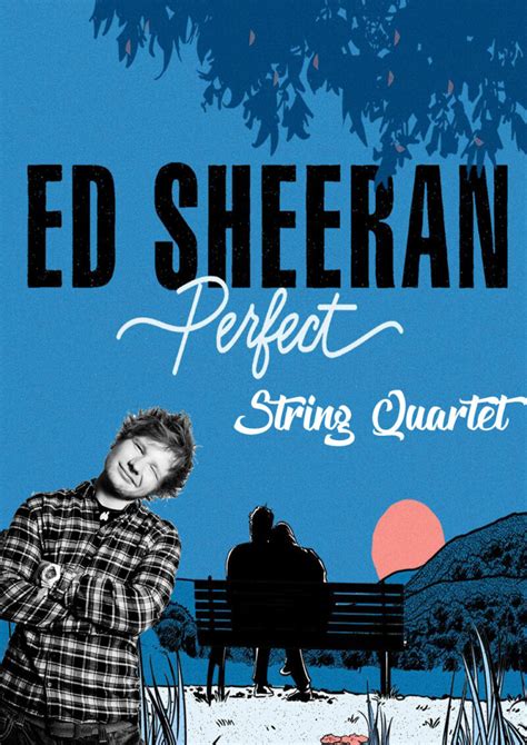 Ed Sheeran Perfect String Quartet Sheet Music