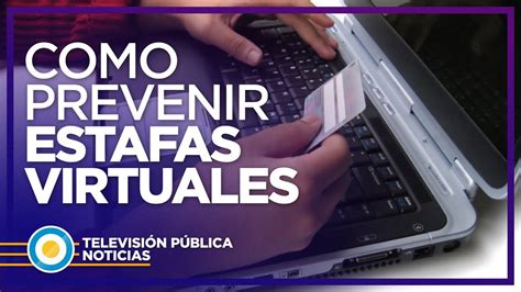 C Mo Prevenir Las Estafas Virtuales Youtube