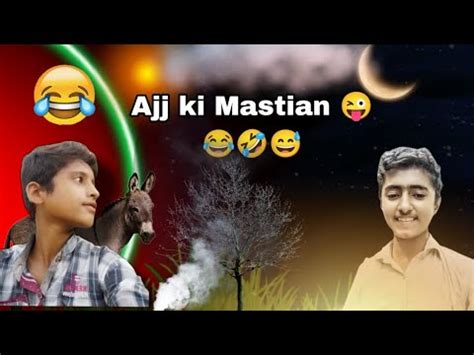 Ajj Ki Mastian Basim Ali Gondal Haris Gondal New YouTube