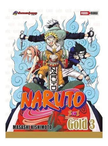 Naruto Gold Edition De Masashi Kishimoto Serie Naruto Vol 3