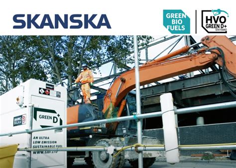 Skanska To Switch All Site Equipment To Run On HVO Vegetable Oil Power