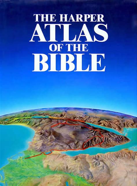 Picture Information: Atlas of the Bible