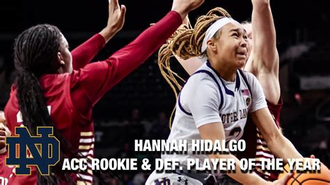 Notre Dames Hannah Hidalgo Named 2023 24 ACC Rookie Defensive Player