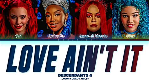 Descendants The Rise Of Red LOVE AINT IT Lyrics Color Coded Lyrics