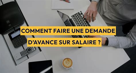 Comment Faire Une Demande Davance Sur Salaire