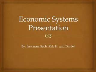 Ppt Chapter Economic Systems Powerpoint Presentation Free