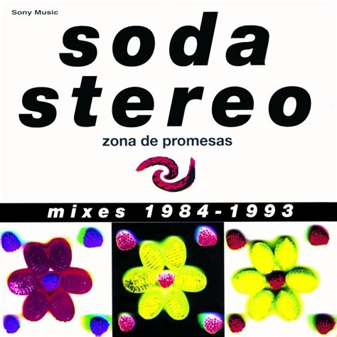 Soda Stereo Zona De Promesas Lyrics Genius Lyrics