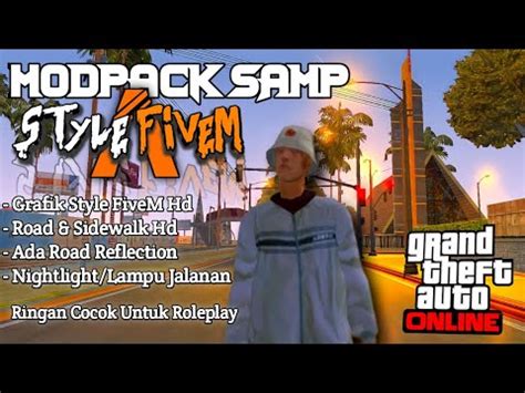 Modpack Gta Samp Polosan Style FiveM Sangat Ringan Gta Sa Android