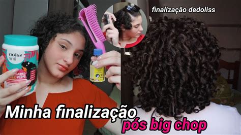 Minha Finaliza O Pos Big Chop Finaliza O Dedoliss Youtube