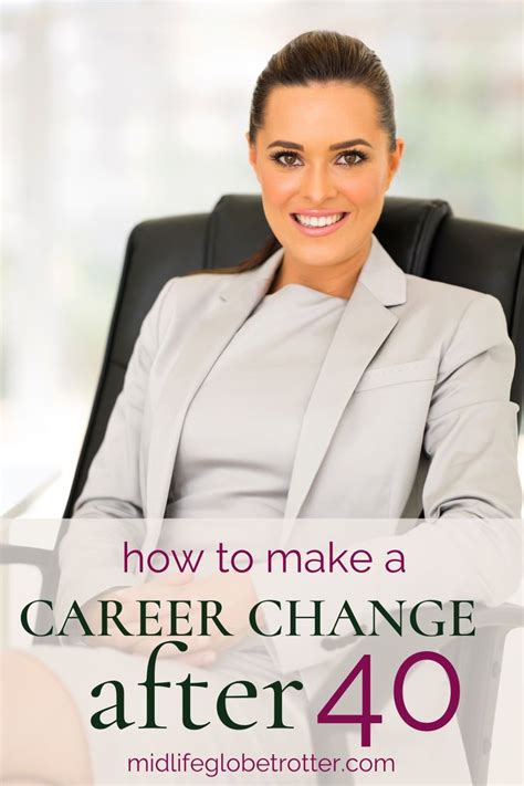 Make A Career Change After 40 Midlife Career Change Professional