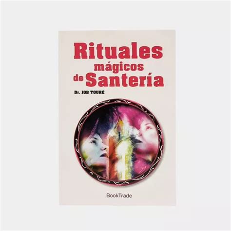 Libro Rituales Mágicos De Santería MercadoLibre