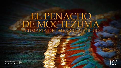 El Penacho De Moctezuma Plumaria Del M Xico Antiguo Off