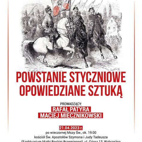 Powstanie Styczniowe Opowiedziane Sztuk W Brze No Rocznica