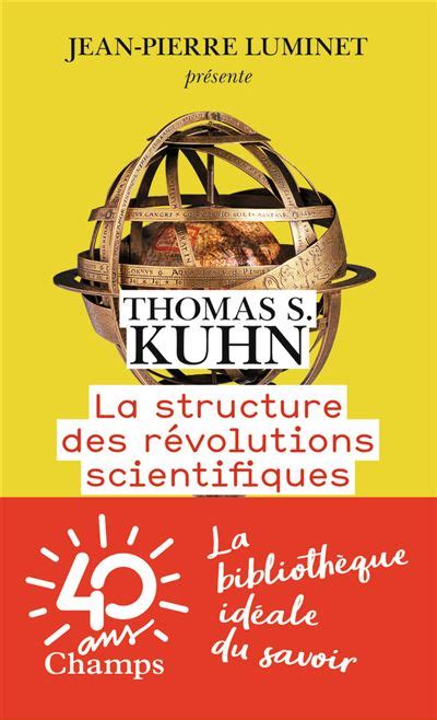 La Structure Des R Volutions Scientifiques Edition Ans Champs