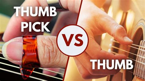 Which Is Better Thumb Pick Or Thumb For Fingerpicking Guitar Youtube