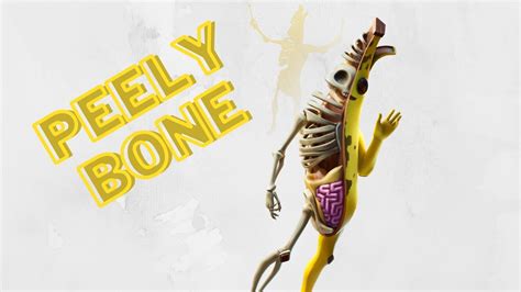 Peely Bone Skin Gameplay Fortnite Youtube