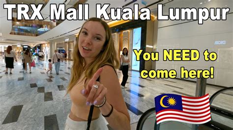 Exploring The Exchange TRX Mall In Kuala Lumpur Malaysia S Newest