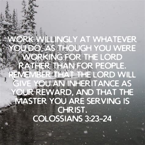 Colossians Work Willingly At Whatever You Do As Though You