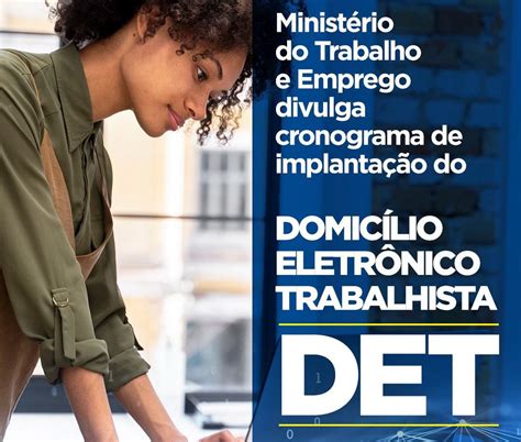 Minist Rio Do Trabalho E Emprego Divulga Cronograma De Implanta O Do