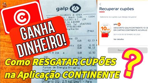 Como Recuperar Cup Es Na App Continente Exemplo Galp Aplica O