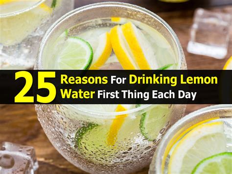 25 Reasons For Drinking Lemon Water First Thing Each Day