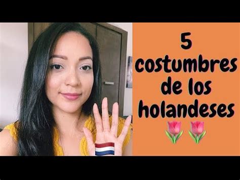 Descubre las fascinantes costumbres holandesas Sumérgete en la