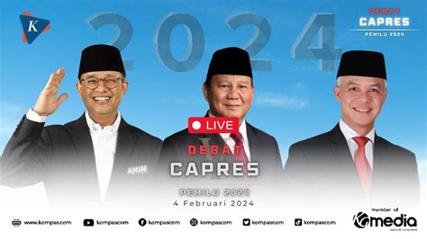 Live Debat Terakhir Calon Presiden Pilpres Youtube