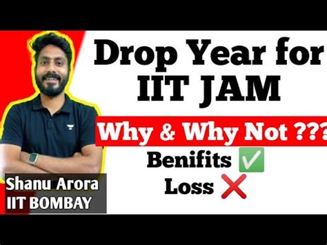 Drop For Iit Jam Is Taking A Drop Year For Iit Jam Worth Youtube