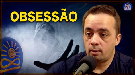 OBSESSÃO como perceber Saulo Calderon cortes trechos podcast