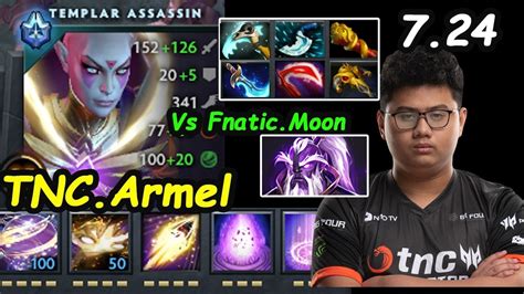 Tnc Armel Templar Assassin Midlane Vs Fnatic Moon Void Spirit Dota