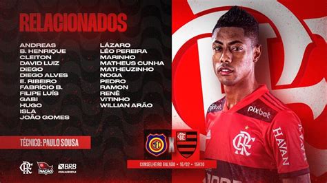 Escala O Do Flamengo Bruno Henrique E David Luiz S O Confirmados